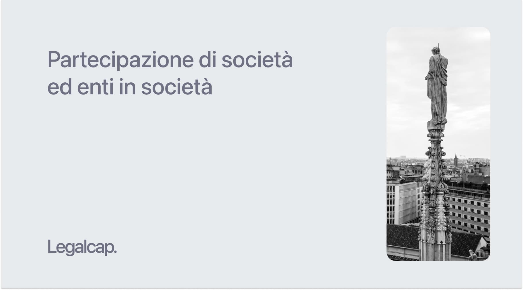Partecipazione di società ed enti in società